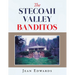 The Stecoah Valley Banditos