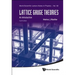 Lattice Gauge Theories (4th Ed)