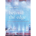 Beyond the Edge: Reconciliation, Reconnection, Regeneration