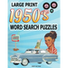 1950s Word Search Puzzle Book: Large Print Circle Word Activities Celebrating the Fifties Best. Fun for Adults, Seniors and Teens.