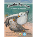 Brotherly Love: A Seemore the Seagull Tale