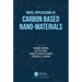 Novel Applications of Carbon Based Nano-materials