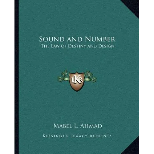 Sound and Number: The Law of Destiny and Design