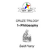 The Druze Trilogy: Philosophy