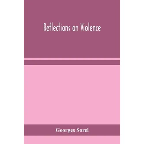 Reflections On Violence