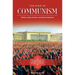 The Rise of Communism: History, Documents, and Key Questions
