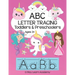 ABC Tracing for Toddlers and Preschoolers: Alphabet Letter Formation and Practice Workbook for Kids Ages 3 - 5 Upper and Lower Case Prep Book for Pre-
