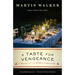 A Taste for Vengeance: A Mystery of the French Countryside