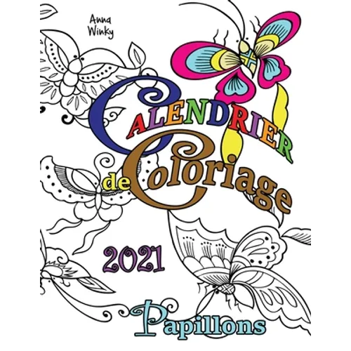 Calendrier de Coloriage 2021 Papillons