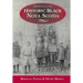 Historic Black Nova Scotia