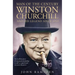 Man of the Century: Winston Churchill and His Legend Since 1945