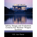 Safety Design and Evaluation Criteria for Nuclear Weapon Systems