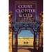 Court, Cloister, and City: The Art and Culture of Central Europe, 1450-1800