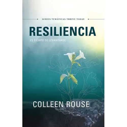 Resiliencia: Es tiempo de levantarse