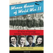 Women Heroes of World War II: 32 Stories of Espionage, Sabotage, Resistance, and Rescue Volume 24