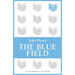 The Blue Field