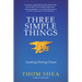 Three Simple Things: Leading During Chaos