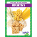 Grains