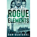 Rogue Elements: The Gamma Sequence Book 2