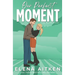 Our Perfect Moment