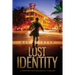 Lost Identity: A Gripping Psychological Thriller