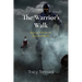 The Warrior's Walk: Keys to Victory in Spiritual Battle