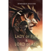 Lady of Fire & Lord of Ash: A Dragon Lords Novel