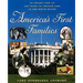 America's First Families: An Inside View of 200 Years of Private Life in the White House