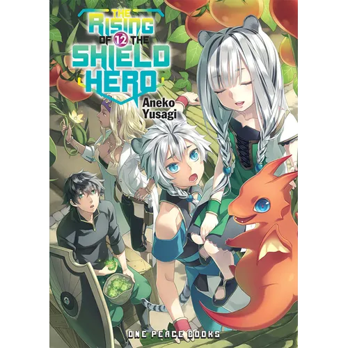 The Rising of the Shield Hero Volume 12: Light Novel