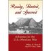 Ready, Booted, and Spurred: Arkansas in the U.S.Â Mexican War