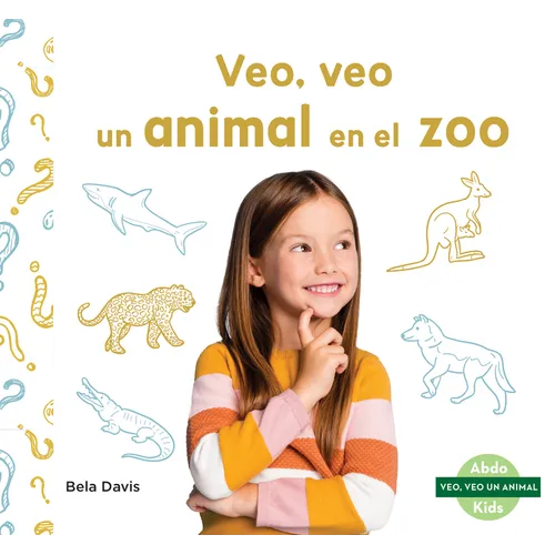 Veo, Veo Un Animal En El Zoo (I'm Thinking of a Zoo Animal)