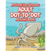 A Great De-Stressor -- Adult Dot-to-Dot Activity Book
