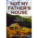 Not My Father's House: A Novel of Old New Mexico