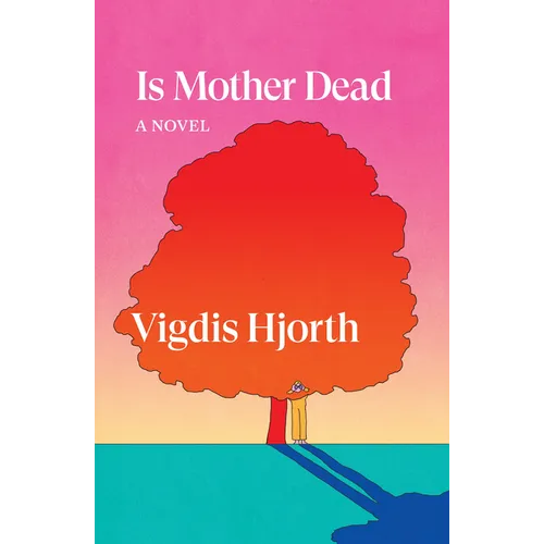 Is Mother Dead