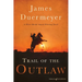 Trail of the Outlaw