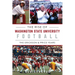 The Rise of Washington State University Football: The Erickson & Price Years