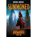 Summoned