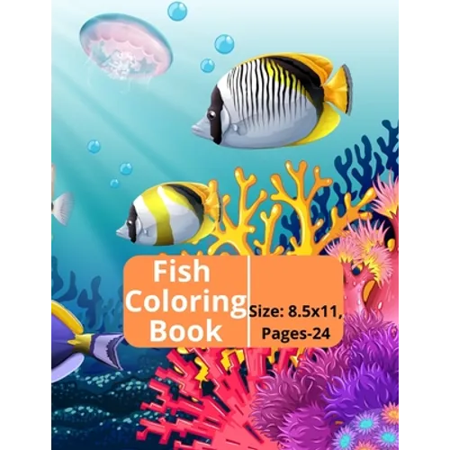 Fish Coloring Book: Kids and Adults Creative Fish Coloring Book.
