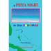 A PIZZA NIGHT in the BAHAMAS