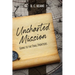 Uncharted Mission: Going to the Final Frontiers