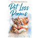 Pet Loss Poems: For Those Who Have Loved a Cat