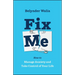 Fix Me: How to Manage Anxiety and Take Control of Your Life