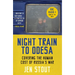 Night Train to Odesa: Covering the Human Cost of Russia's War (BBC Radio 4 Book of the Week)