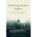 Indigenous Peoples and Forests: Cultural, Historical and Political Ecology in Central Africa