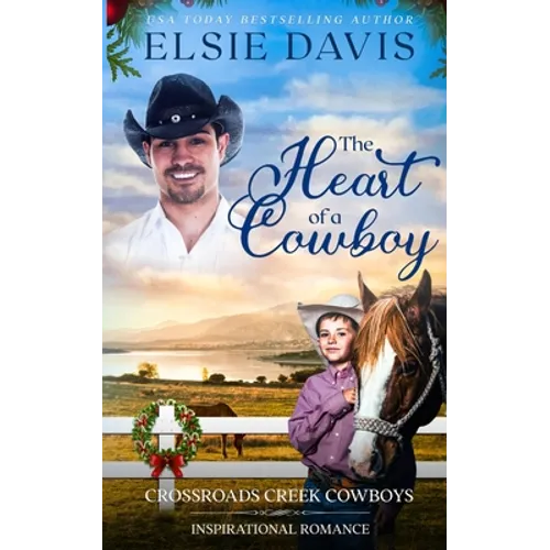 The Heart of a Cowboy