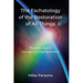 The Eschatology of the Restoration of All Things: The dawning of the age of enlightenment