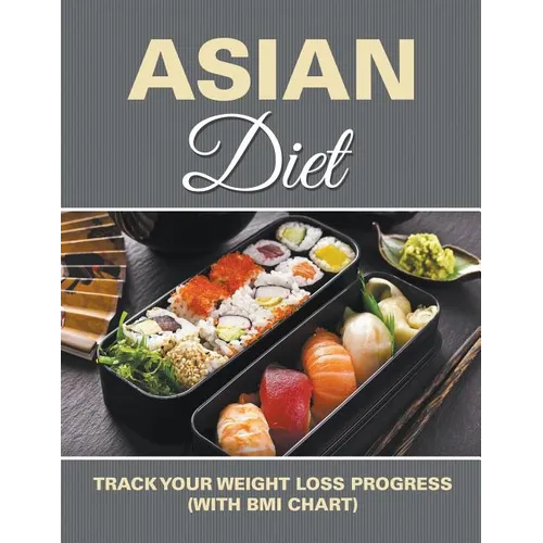 Asian Diet: Track Your Weight Loss Progress (with BMI Chart)