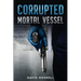 Corrupted Mortal Vessel