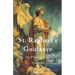 St. Raphael's Guidance for Finding Your Soulmate