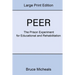 Peer: The Prison Experiment For Rehabilitation and Education